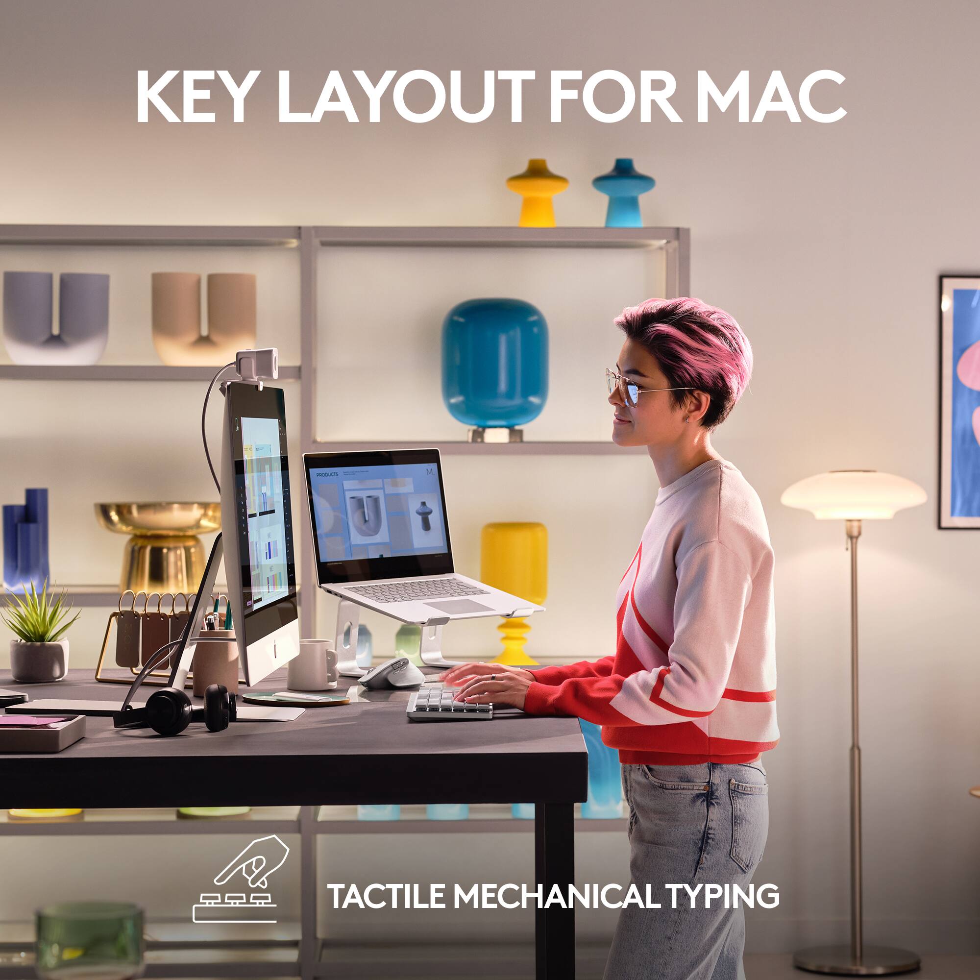 KEY LAYOUT FOR MAC

TACTILE MECHANICAL TYPING