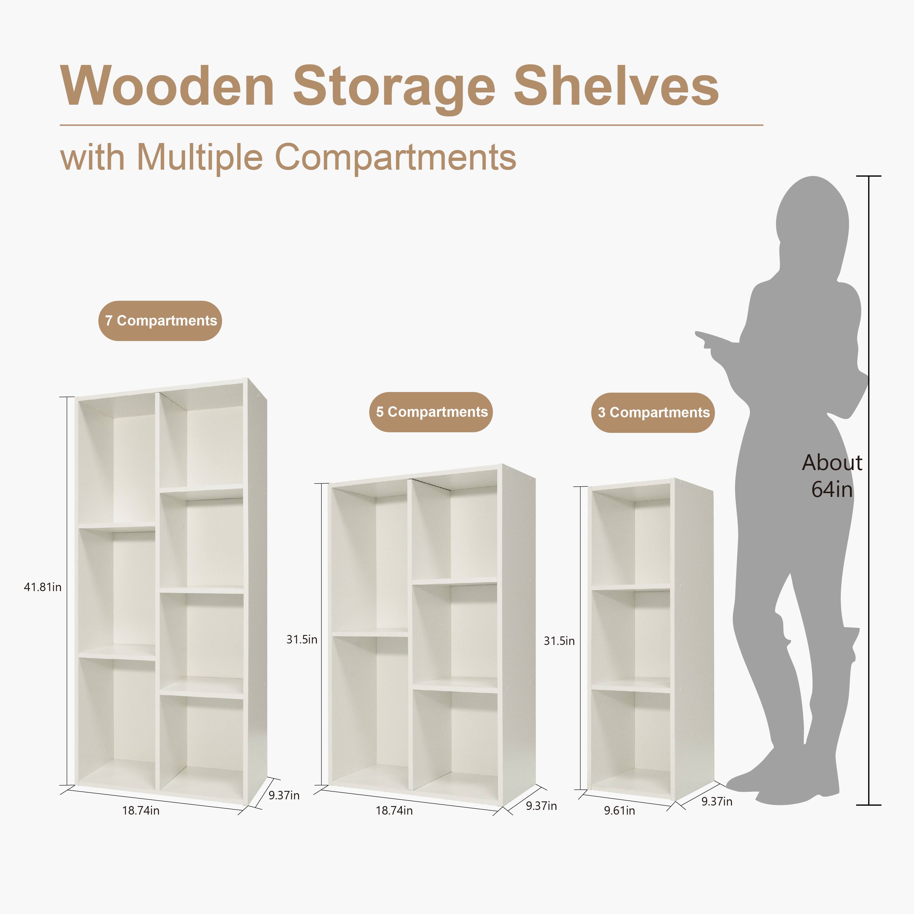 Wooden Storage Shelves with Multiple Compartments

- 7 Compartments
- 5 Compartments
- 3 Compartments

Dimensions:
- About 64in
- 41.81in
- 31.5in
- 18.74in
- 9.37in
- 9.61in