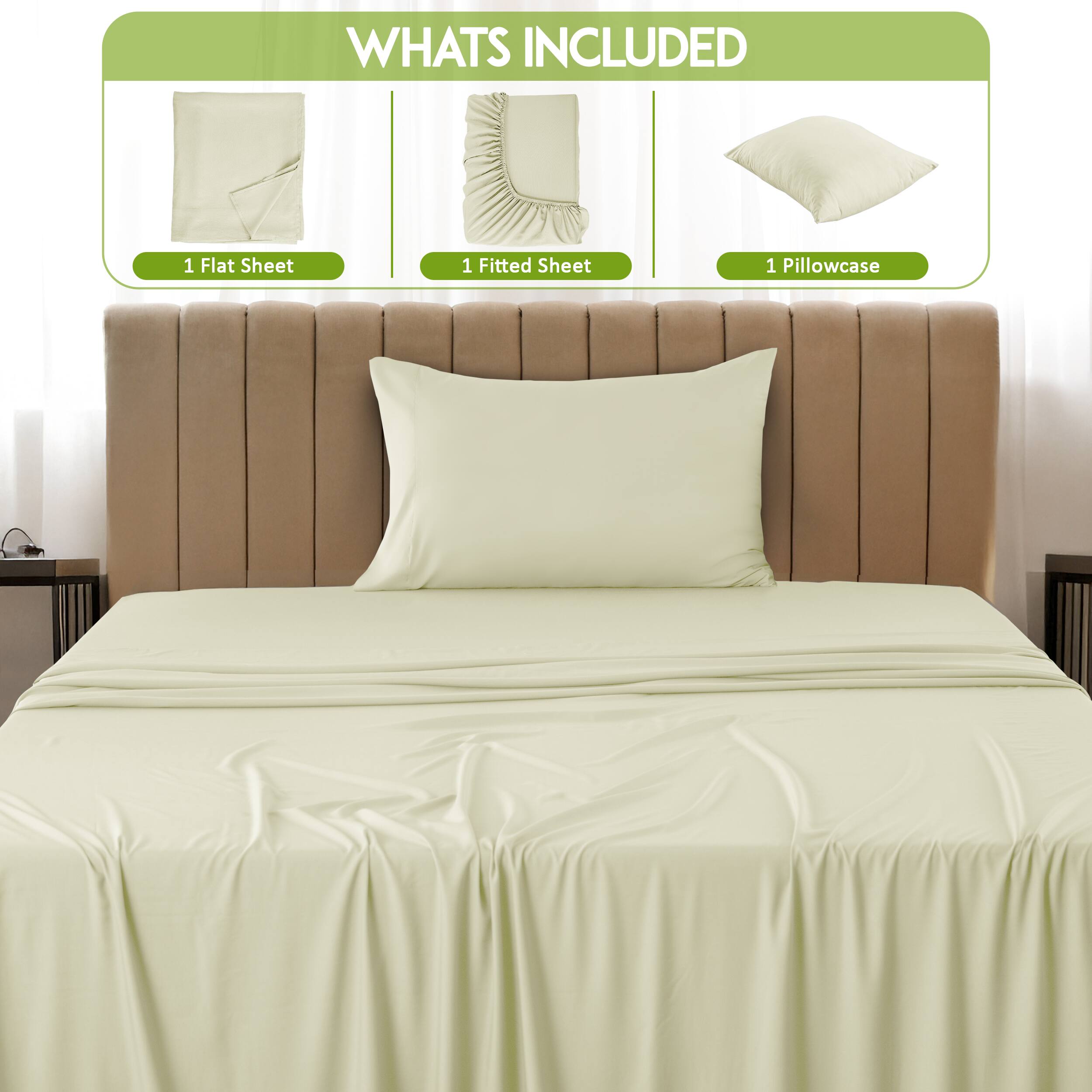 WHATS INCLUDED

1 Flat Sheet  
1 Fitted Sheet  
1 Pillowcase