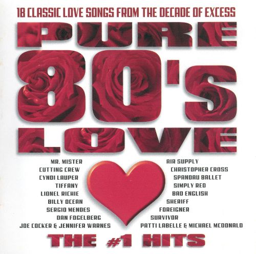  Pure 80's Love: The #1 Hits [CD]