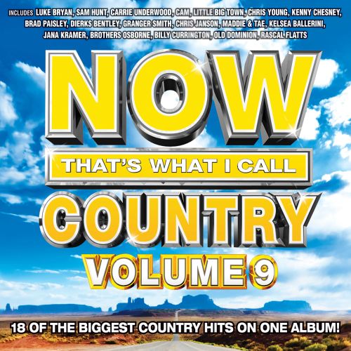  Now That's What I Call Country, Vol. 9 [CD]