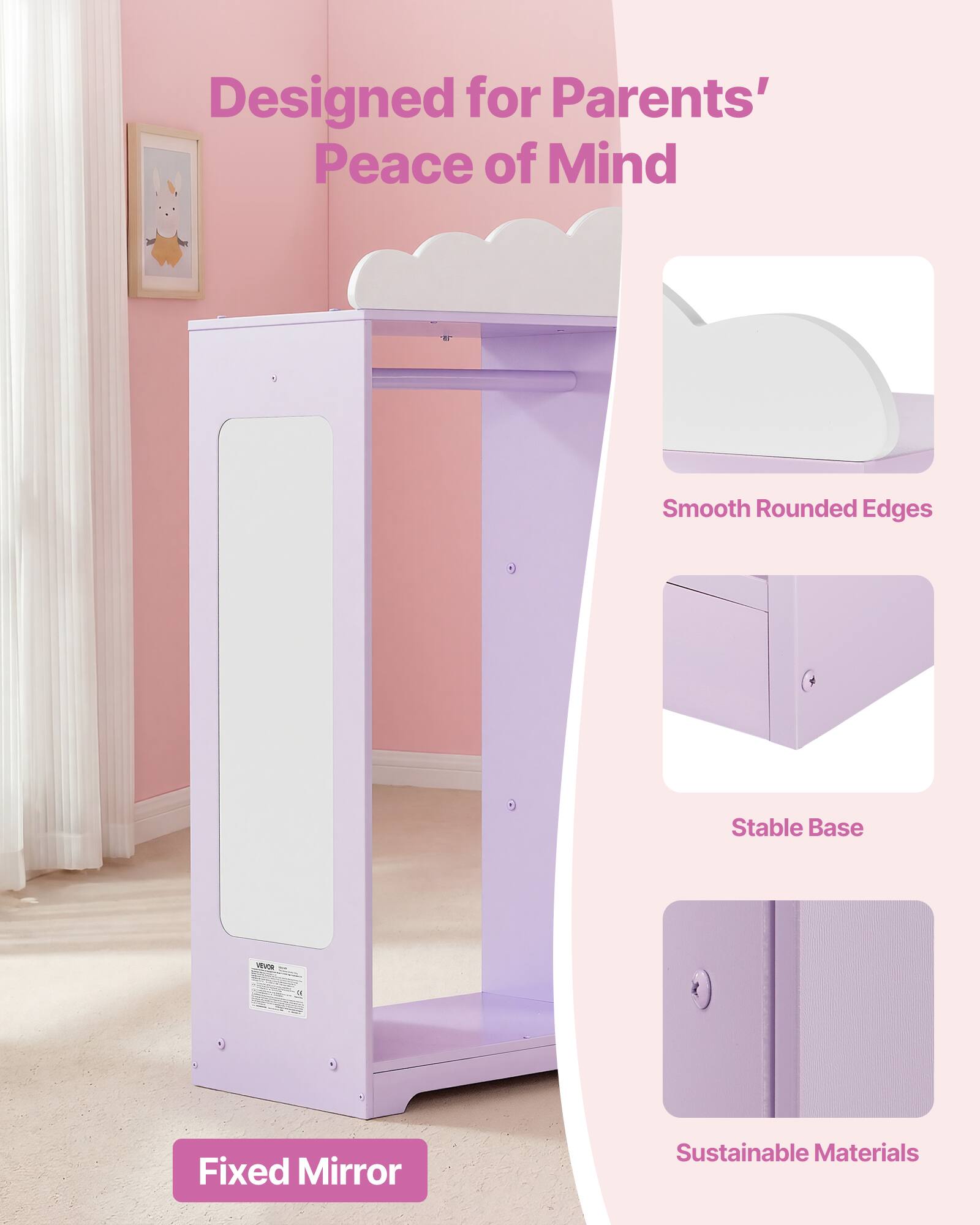 Designed for Parents' Peace of Mind

- Smooth Rounded Edges
- Stable Base
- Fixed Mirror
- Sustainable Materials