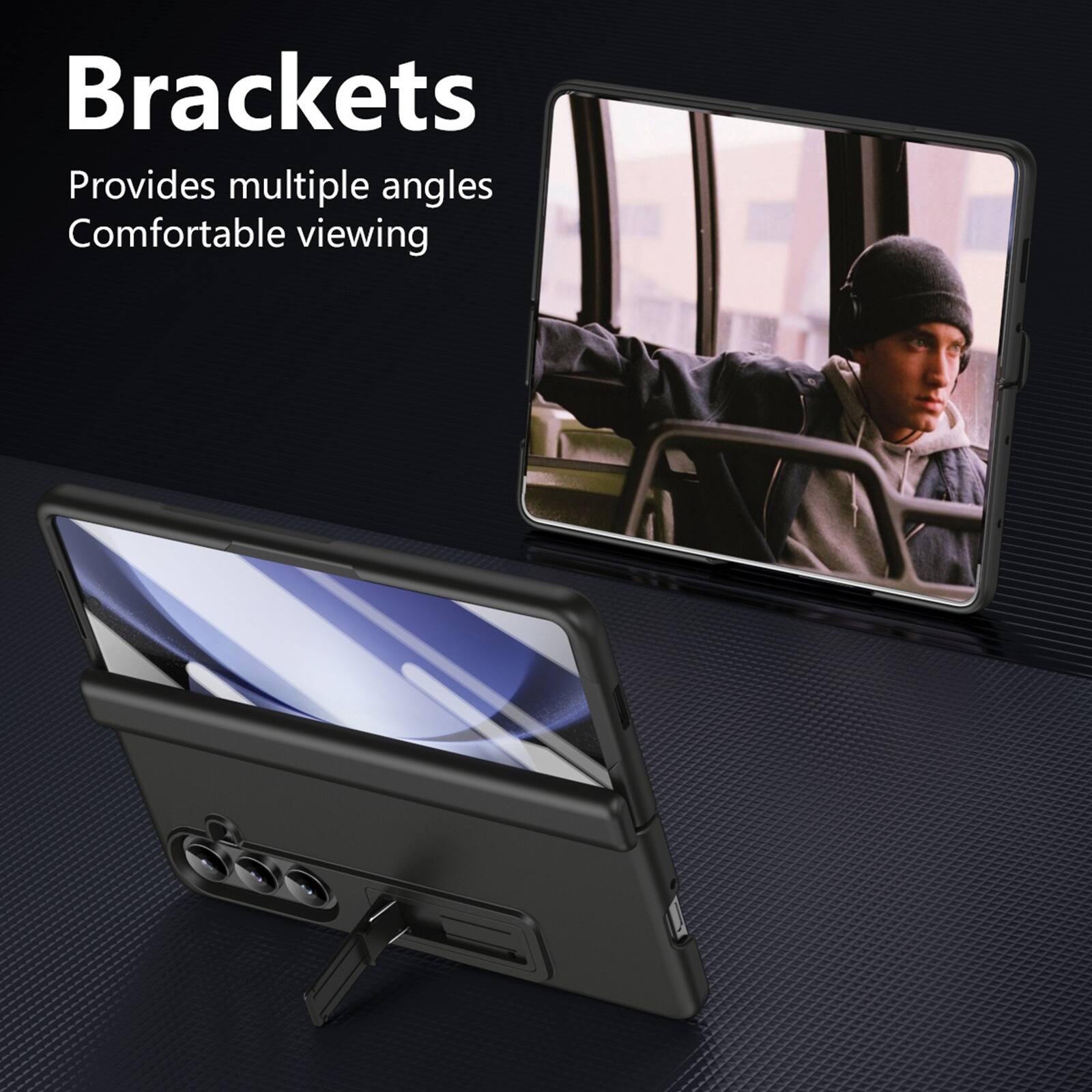 Brackets  
Provides multiple angles  
Comfortable viewing