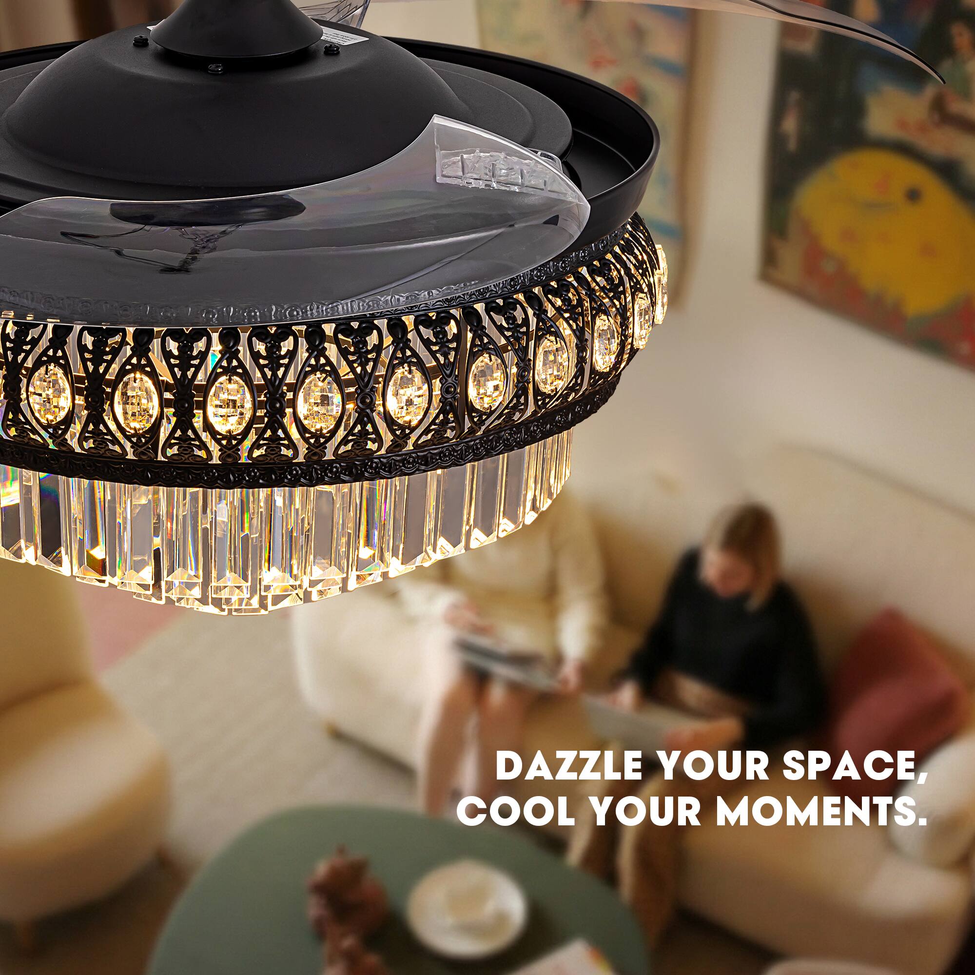 DAZZLE YOUR SPACE, COOL YOUR MOMENTS.