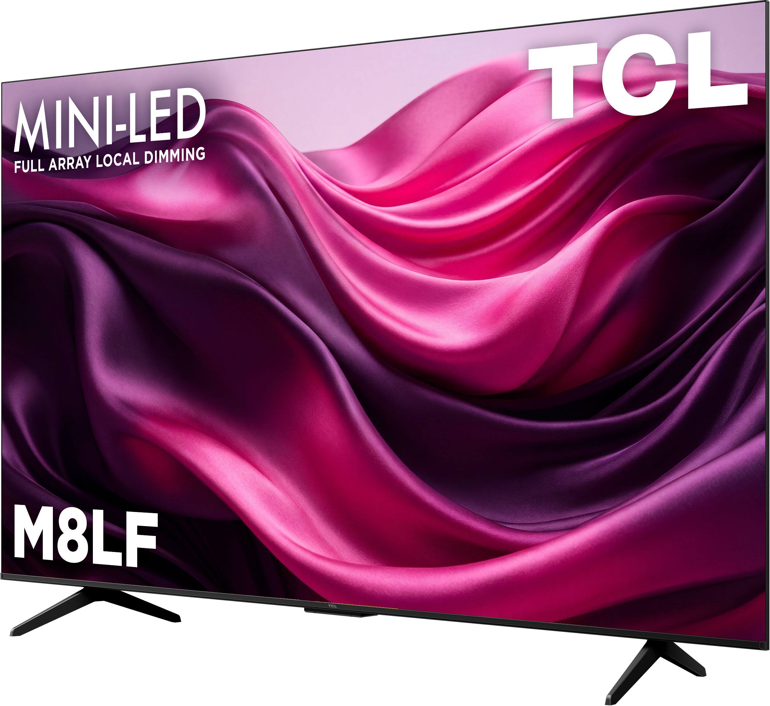 MINI-LED FULL ARRAY LOCAL DIMMING  
TCL M8LF