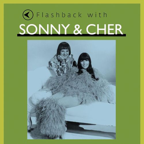  Flashback with Sonny &amp; Cher [CD]