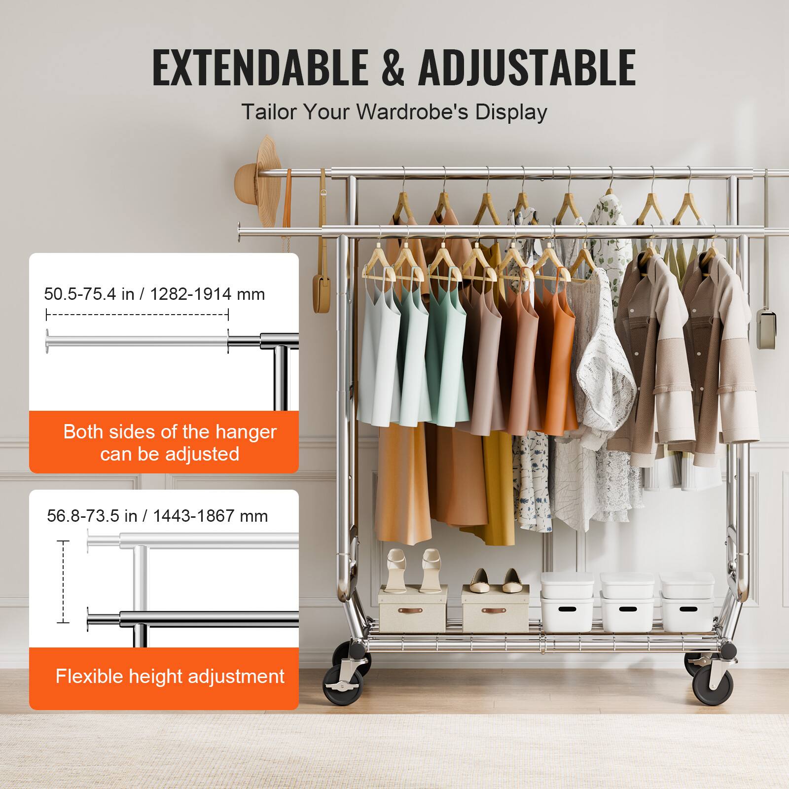 EXTENDABLE & ADJUSTABLE
Tailor Your Wardrobe's Display

50.5-75.4 in / 1282-1914 mm
Both sides of the hanger can be adjusted

56.8-73.5 in / 1443-1867 mm
Flexible height adjustment