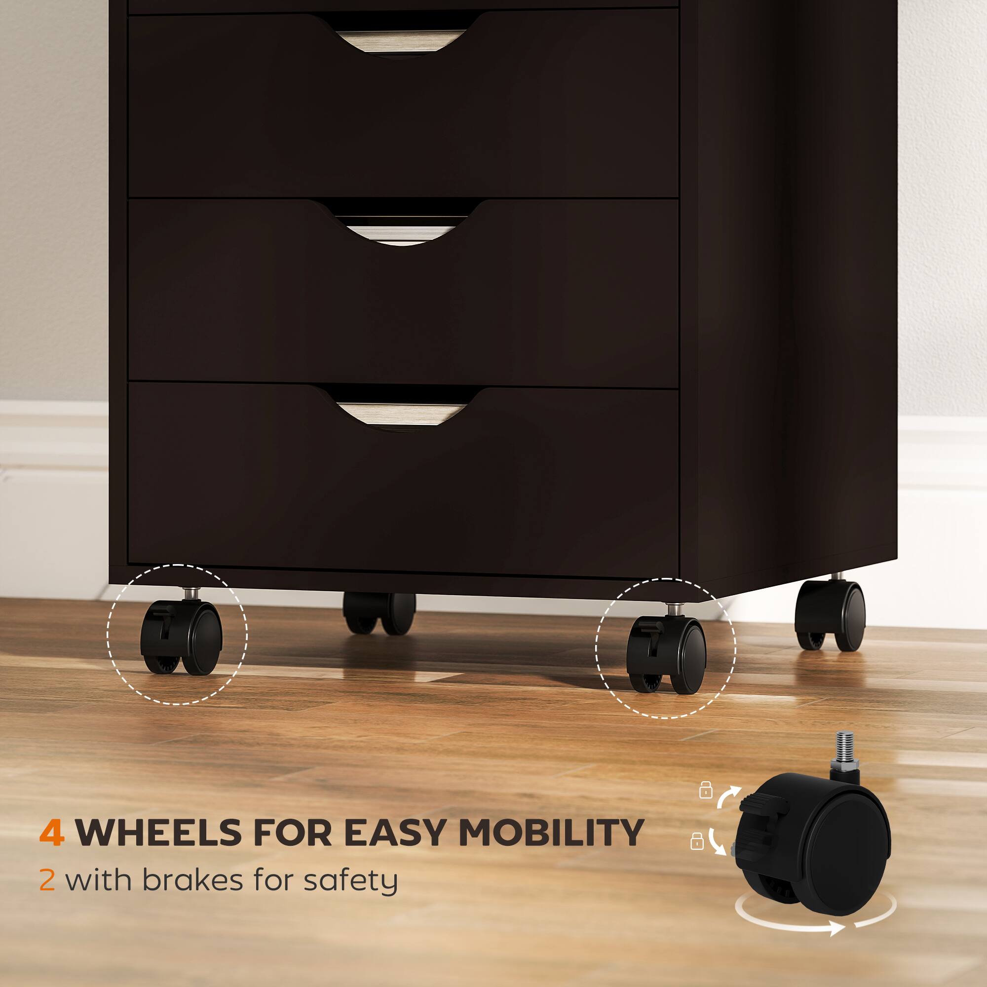 4 WHEELS FOR EASY MOBILITY  
2 with brakes for safety