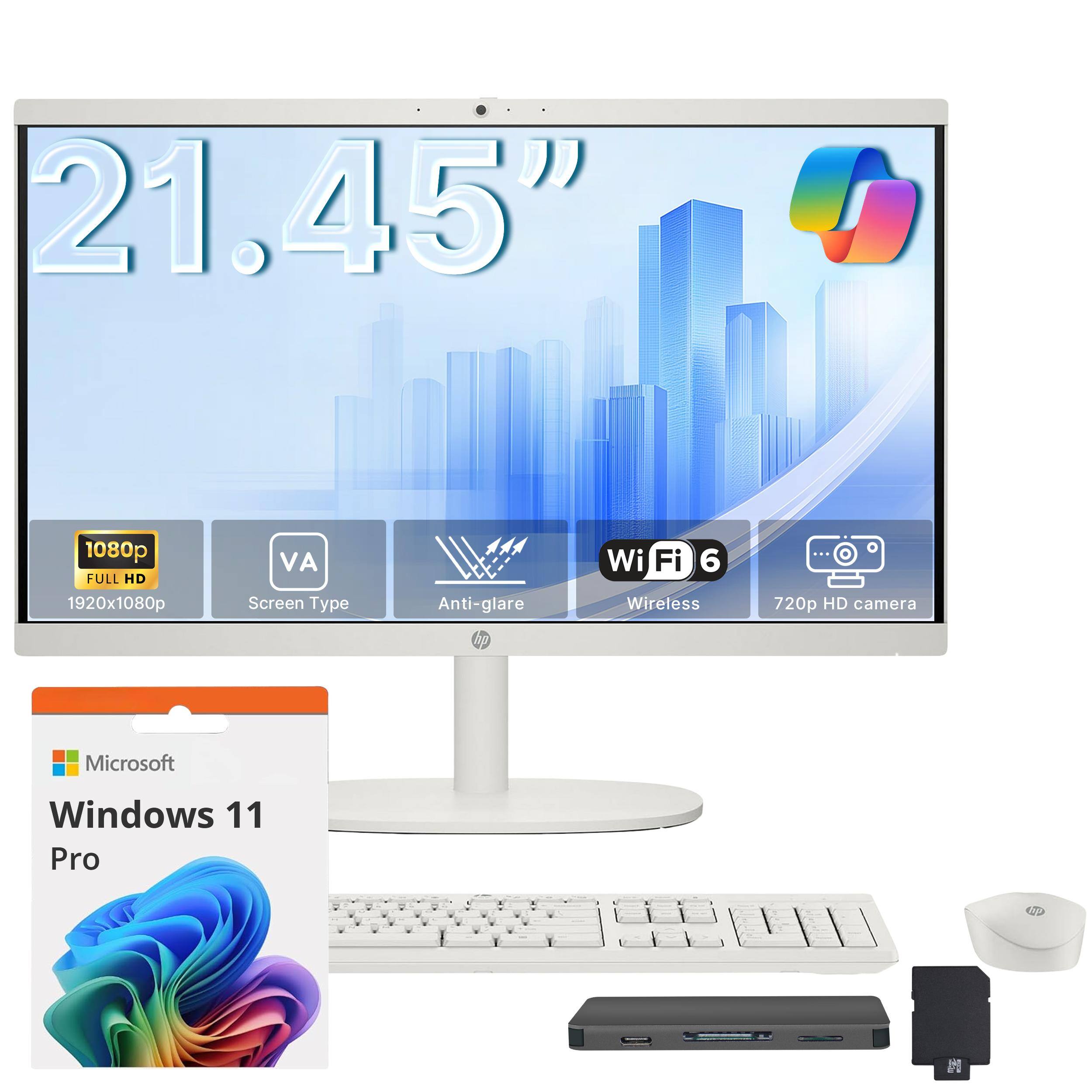 21.45"  
1080p FULL HD 1920x1080p  
VA Screen Type  
Anti-glare  
Wi-Fi 6 Wireless  
720p HD camera  
hp  
Microsoft  
Windows 11 Pro