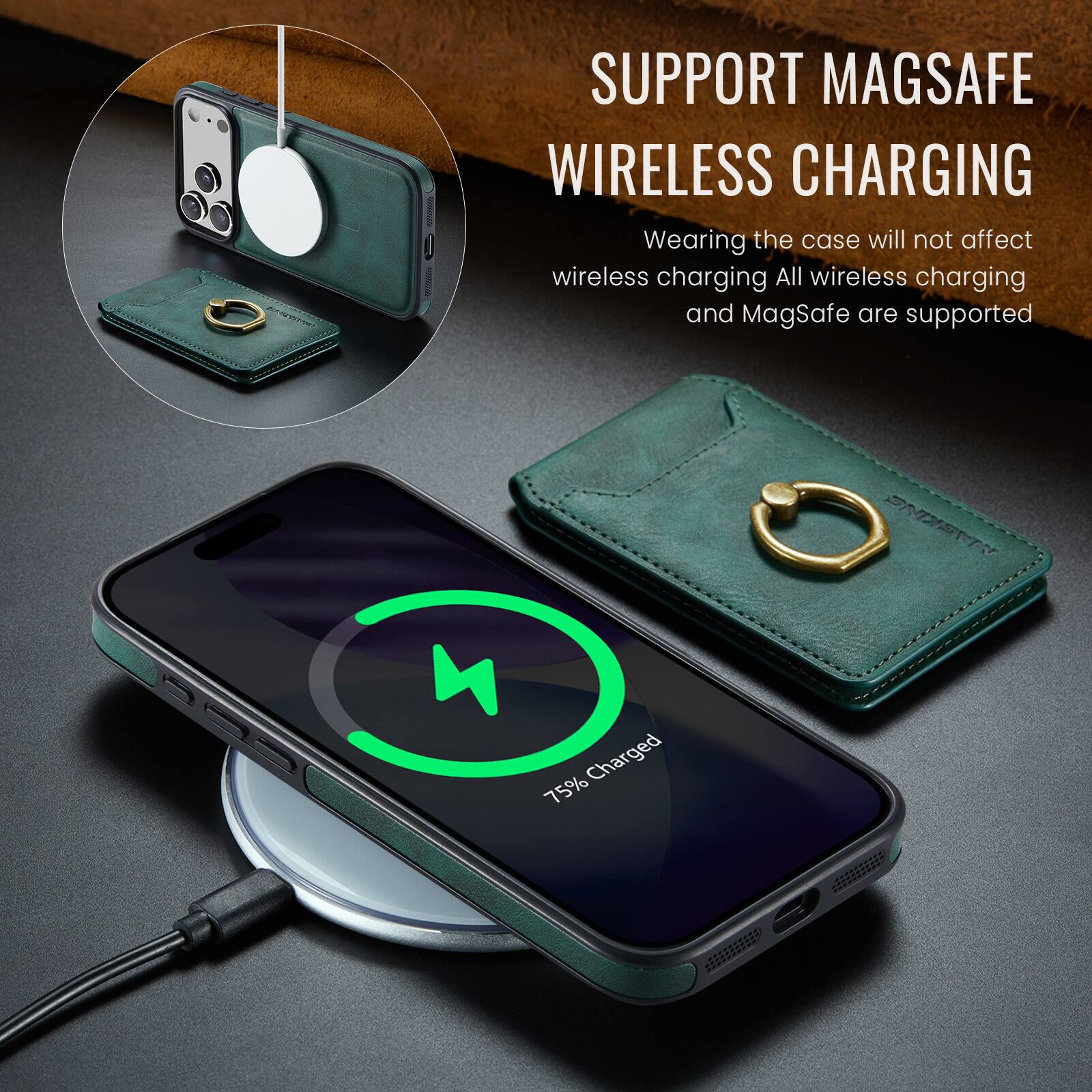 SUPPORT MAGSAFE WIRELESS CHARGING  
Wearing the case will not affect wireless charging. All wireless charging and MagSafe are supported.  
75% Charged