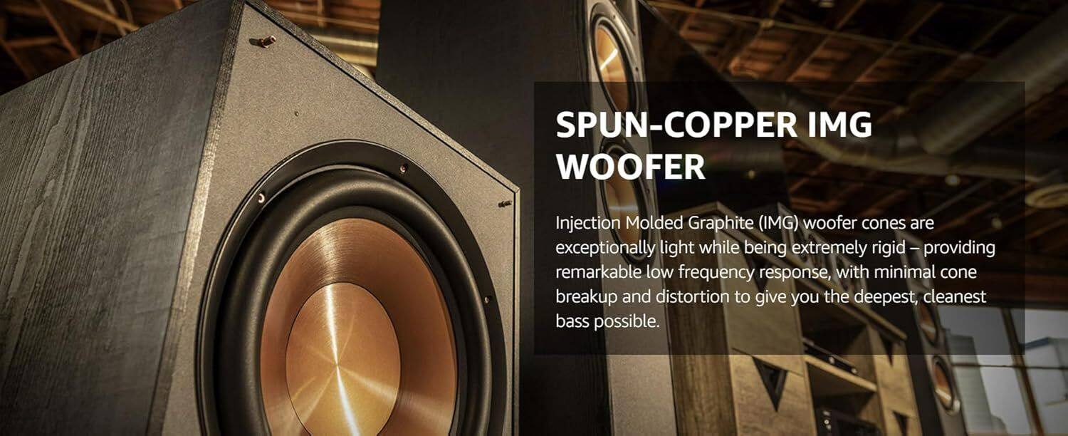SPUN-COPPER IMG WOOFER

Injection Molded Graphite (IMG) woofer cones are exceptionally light while being extremely rigid - providing remarkable low frequency response, with minimal cone breakup and distortion to give you the deepest, cleanest bass possible.