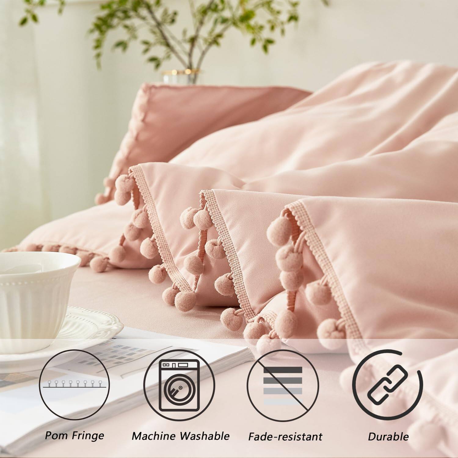 Pom Fringe  
Machine Washable  
Fade-resistant  
Durable