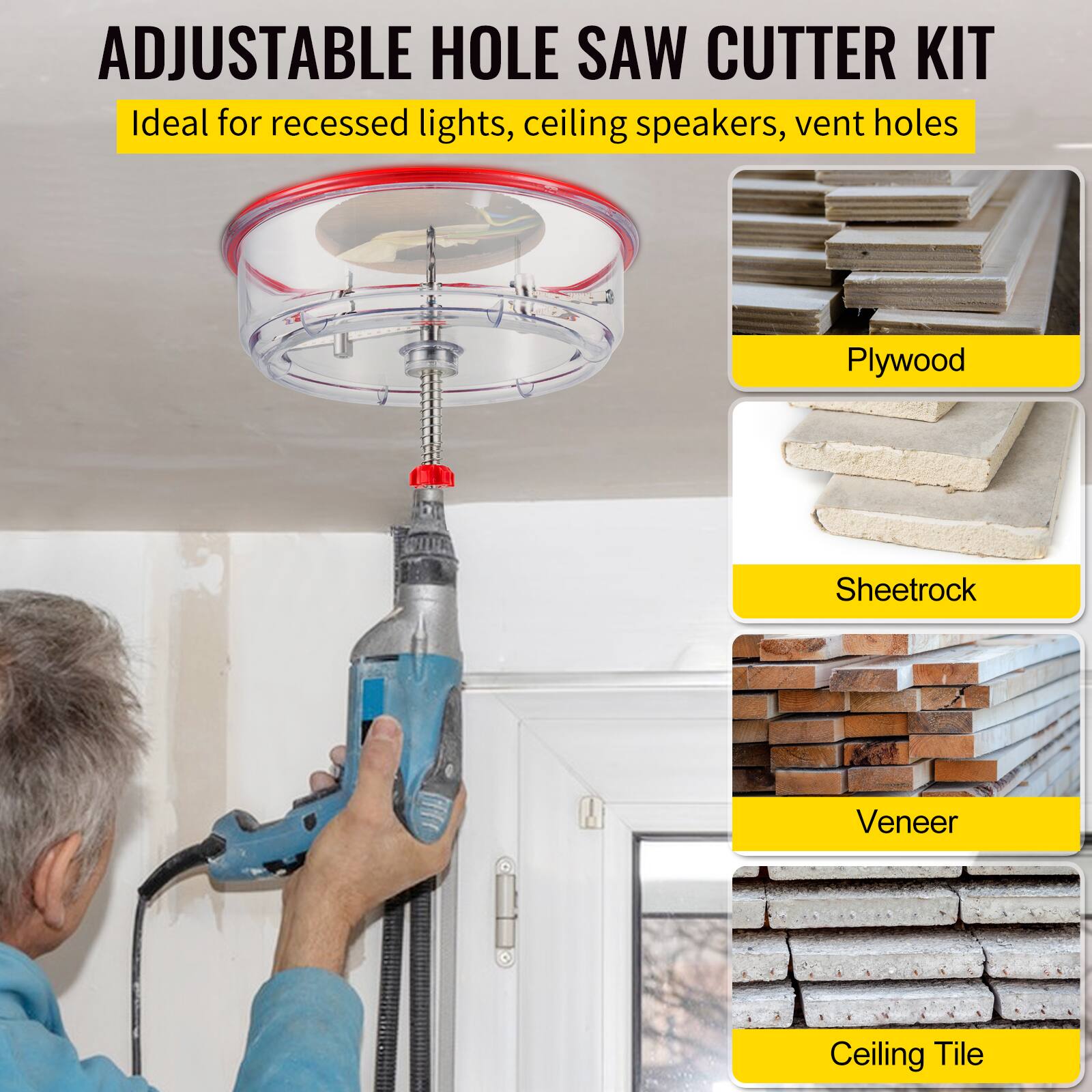 ADJUSTABLE HOLE SAW CUTTER KIT  
Ideal for recessed lights, ceiling speakers, vent holes  

- Plywood  
- Sheetrock  
- Veneer  
- Ceiling Tile