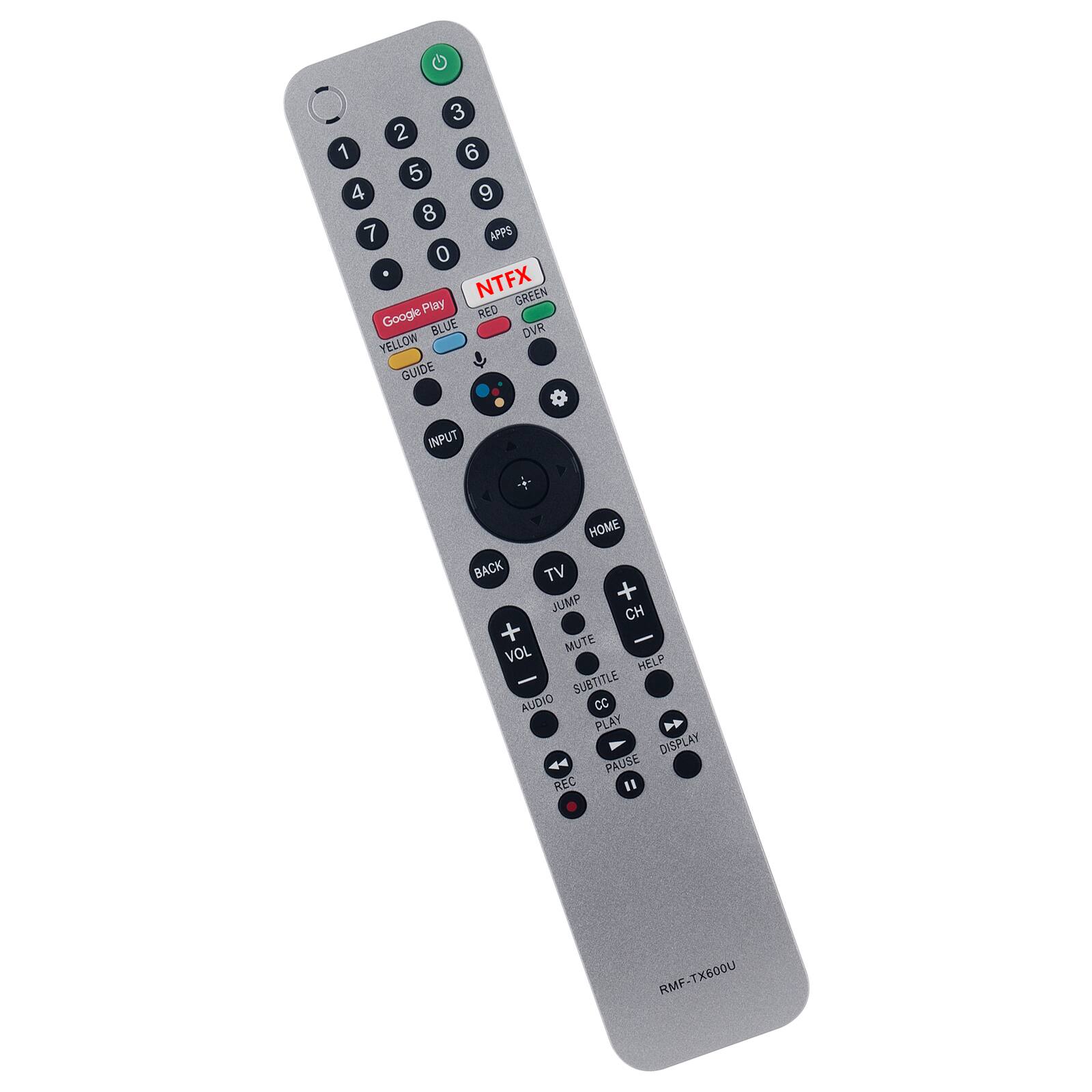 3 2 1 6 5 4 9 8 7  
APPS 0  
NTFX  
Google Play  
RED GREEN BLUE YELLOW  
DVR GUIDE  
INPUT HOME BACK TV JUMP + CH + MUTE - VOL HELP - SUBTITLE AUDIO CC PLAY DISPLAY  
4 PAUSE REC  
RMF-TX600U