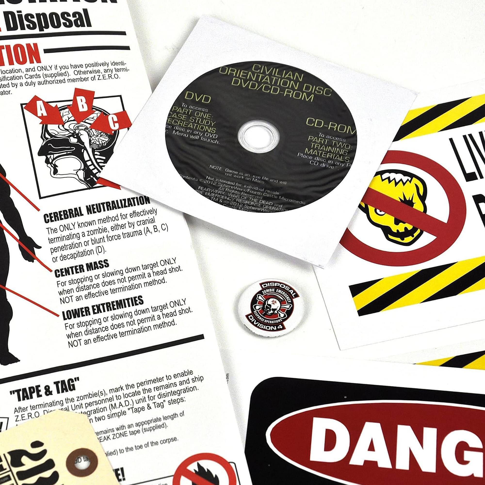 Disposal

CIVILIAN ENTATION DISC DVD/CD-ROM

CD-ROM
To access PART ONE: TRAINING MATERIALS, Place disc in any DVD/CD-ROM drive only

NOTE: Game will launch

CEREBRAL NEUTRALIZATION
The ONLY known method for effectively terminating a zombie, either by cranial penetration or blunt force trauma (A, B, C) or decapitation (D).

CENTER MASS
For stopping or slowing down target ONLY. When distance does not permit a head shot. NOT an effective termination method.

LOWER EXTREMITIES
For stopping or slowing down target ONLY. When distance does not permit a head shot. NOT an effective termination method.

"TAPE & TAG"
After terminating the zombies, mark the perimeter to enable Z.E.R.O. personnel to locate the remains and ship. (M.A.D.) unit for disposal. Two simple "Tape & Tag" steps:
1. EAK ZONE tape (supplied) remains with an appropriate length of tape to the toe of the corpse.

DANGER