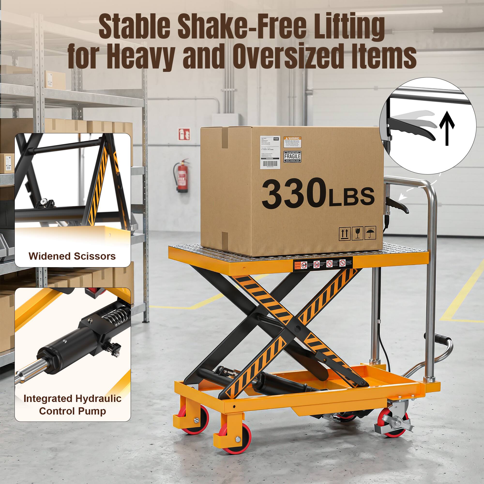 Stable Shake-Free Lifting for Heavy and Oversized Items

- RAGILE 330LBS
- Widened Scissors
- Integrated Hydraulic Control Pump