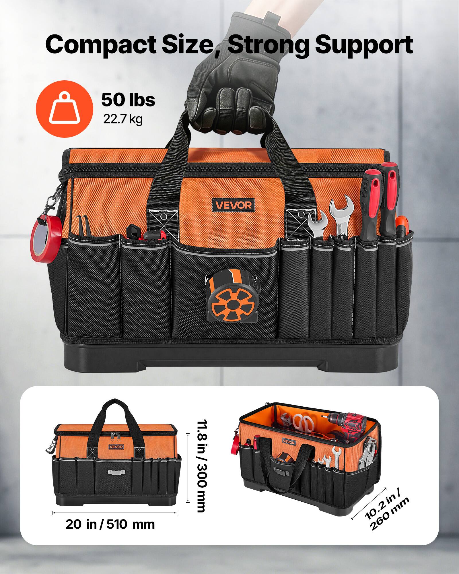 Compact Size, Strong Support

50 lbs / 22.7 kg

20 in / 510 mm

11.8 in / 300 mm

10.2 in / 260 mm