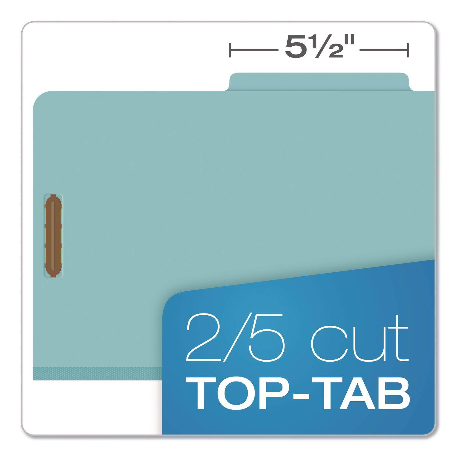 5 1/2"  
2/5 cut TOP-TAB