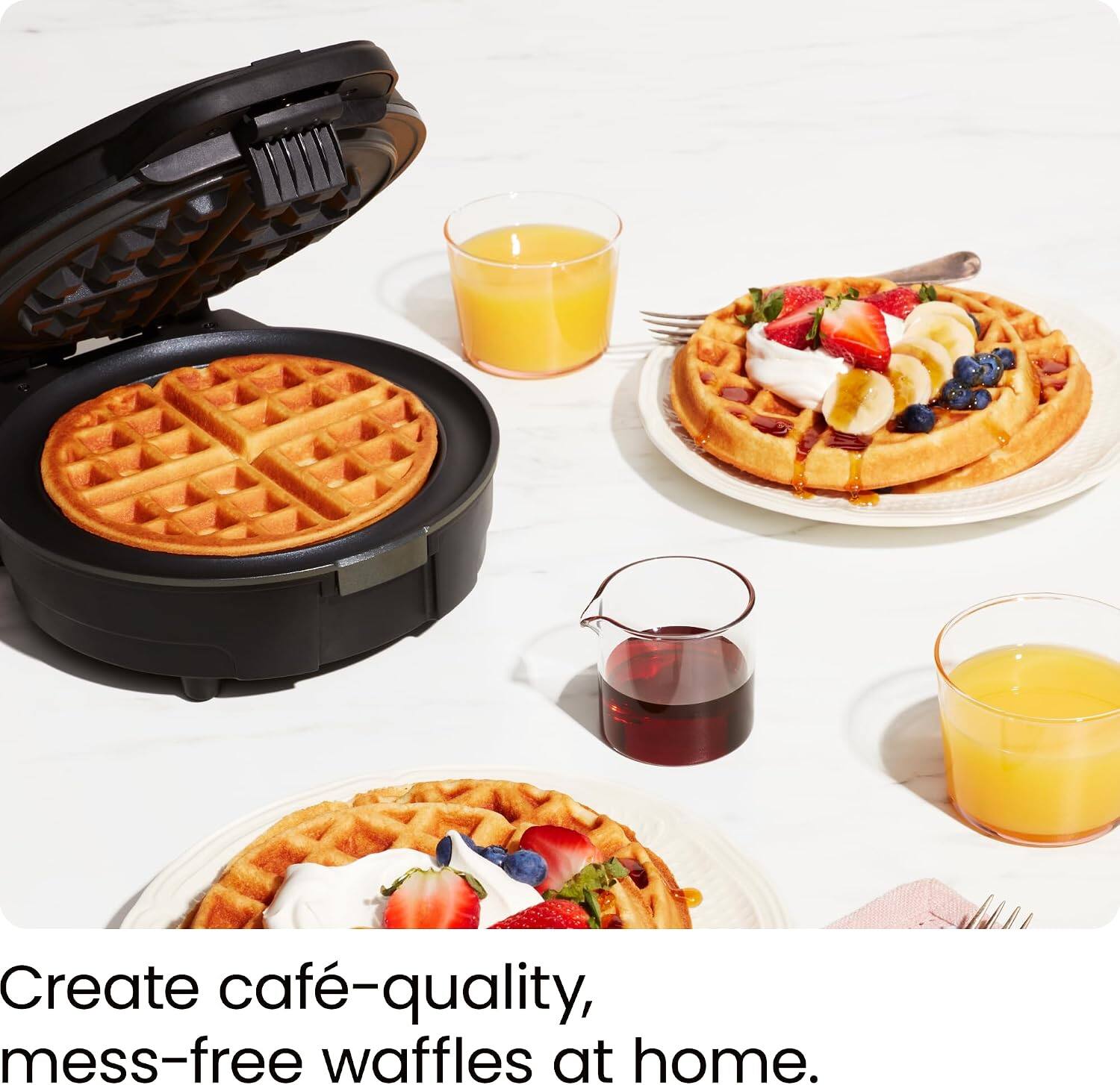 Create café-quality, mess-free waffles at home.