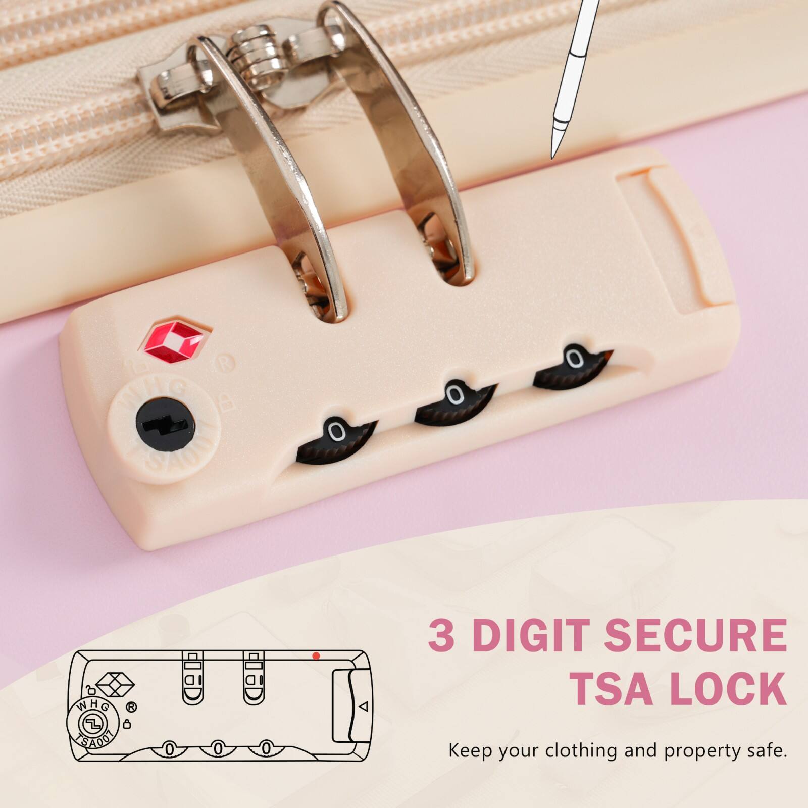 3 DIGIT SECURE TSA LOCK  
Keep your clothing and property safe.