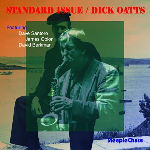 Dick Oatts - Standard Issue   - COMPACT DISCS [CD] price history on PriceWatchPro