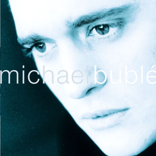  Michael Bublé [CD]