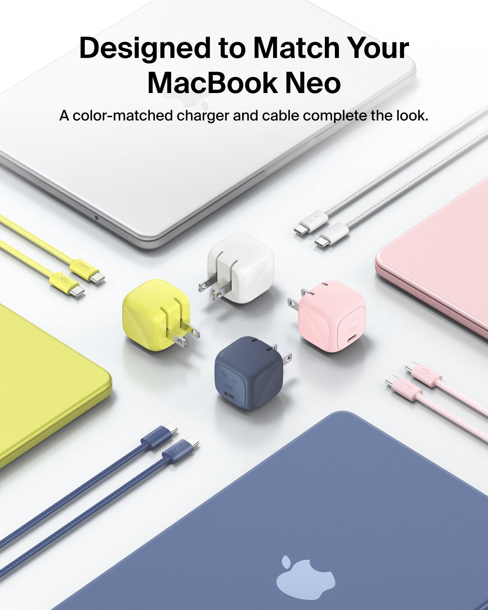 Designed to Match Your MacBook Neo  
A color-matched charger and cable complete the look.