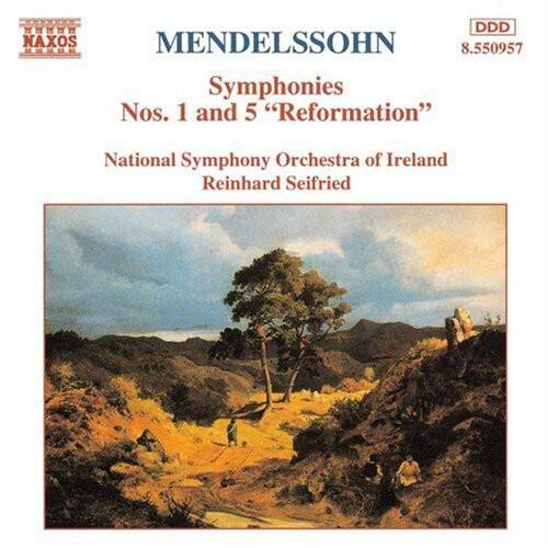 MENDELSSOHN  
Symphonies Nos. 1 and 5 "Reformation"  
National Symphony Orchestra of Ireland  
Reinhard Seifried  

NAXOS  
8.550957  
DDD