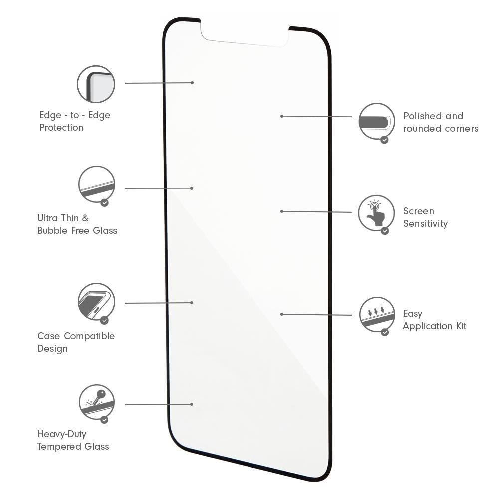 Edge to Edge Protection  
Polished and rounded corners  
Ultra Thin & Bubble Free Glass  
Screen Sensitivity  
Case Compatible Design  
Easy Application Kit  
Heavy-Duty Tempered Glass