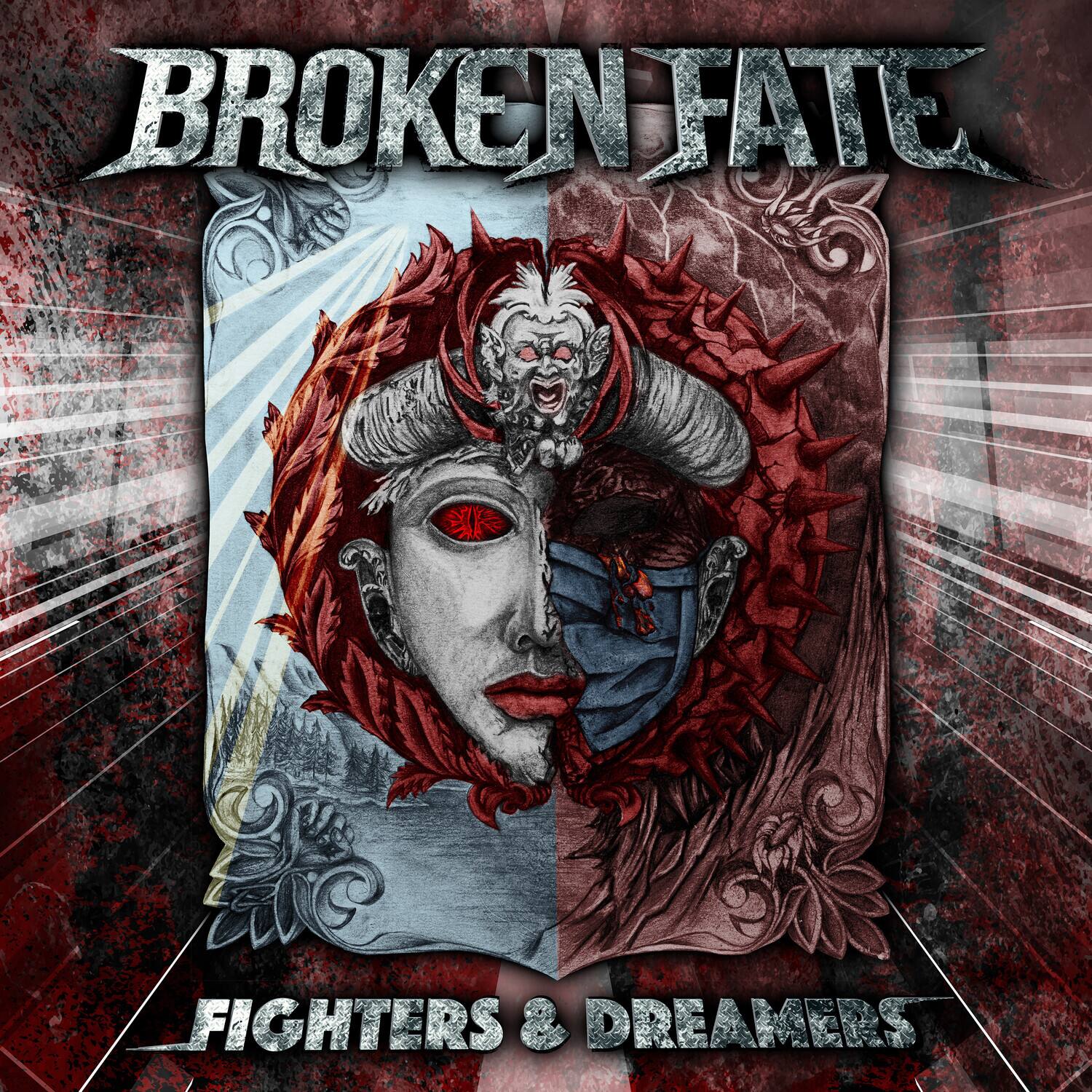BROKEN FATE  
FIGHTERS & DREAMERS