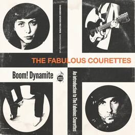 Courettes - Boom Dynamite - VINYL LP