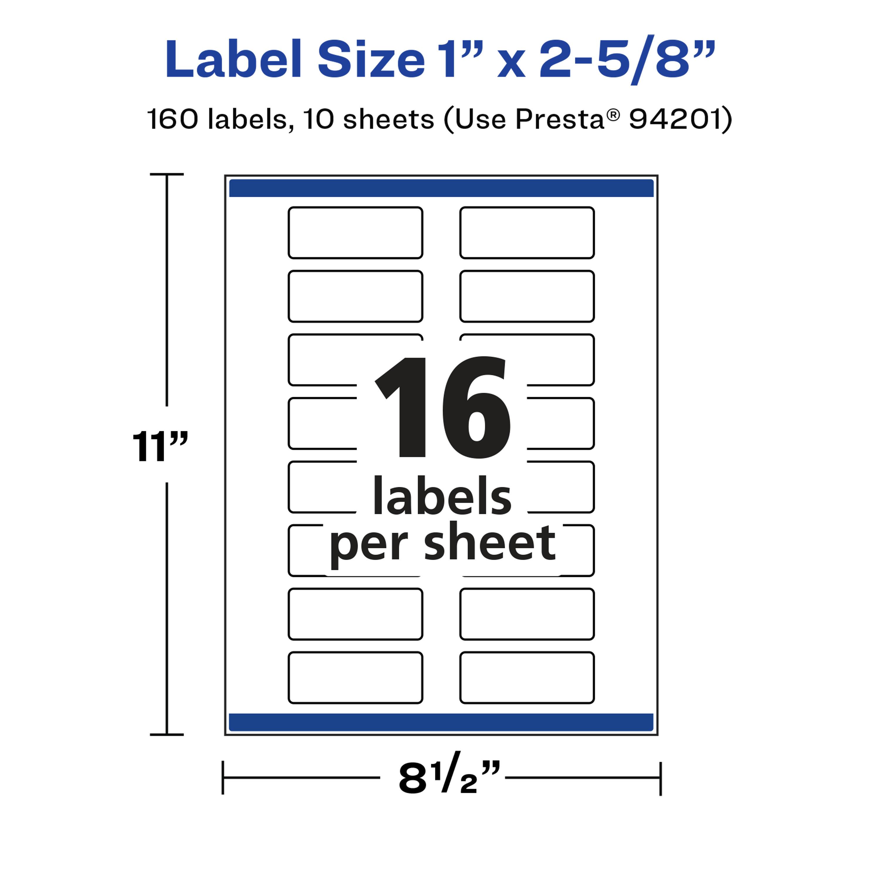 Label Size 1" x 2-5/8"  
160 labels, 10 sheets (Use Presta® 94201)  
11" x 8½"  
16 labels per sheet