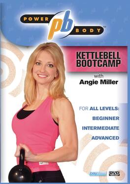 Powerbody: Kettlebell Bootcamp With Angie Miller - DVD