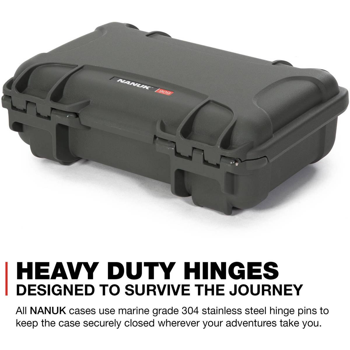 NANUK 909 HEAVY DUTY HINGES DESIGNED TO SURVIVE THE JOURNEY

All NANUK cases use marine grade 304 stainless steel hinge pins to keep the case securely closed wherever your adventures take you.