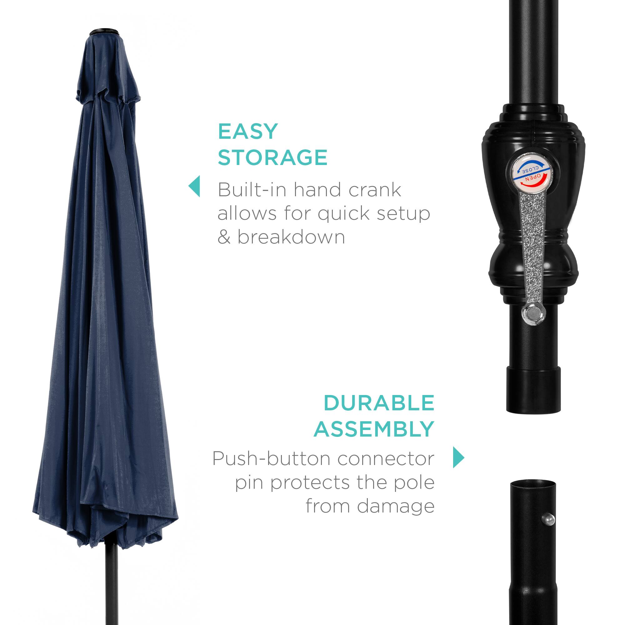 EASY STORAGE  
Built-in hand crank allows for quick setup & breakdown  

DURABLE ASSEMBLY  
Push-button connector pin protects the pole from damage