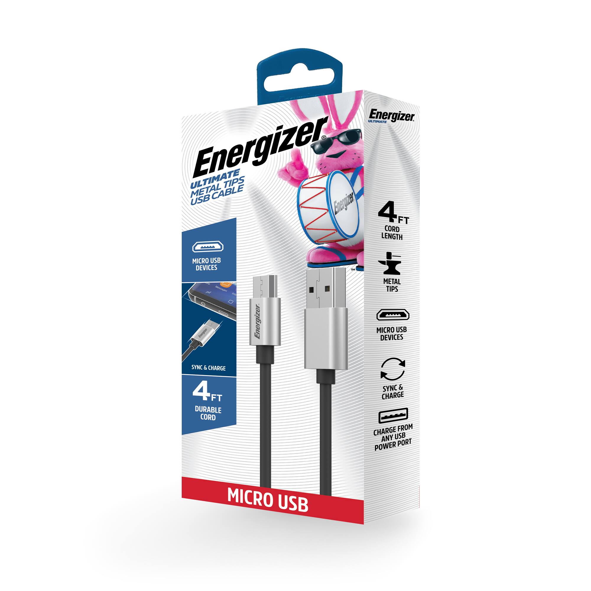 - Energizer ULTIMATE UL TIPS METAL CABLE USB
- 4 FT LENGTH
- MICRO USB DEVICES
- METAL TIPS
- SYNC & CHARGE
- DURABLE CORD
- CHARGE FROM ANY USB POWER PORT