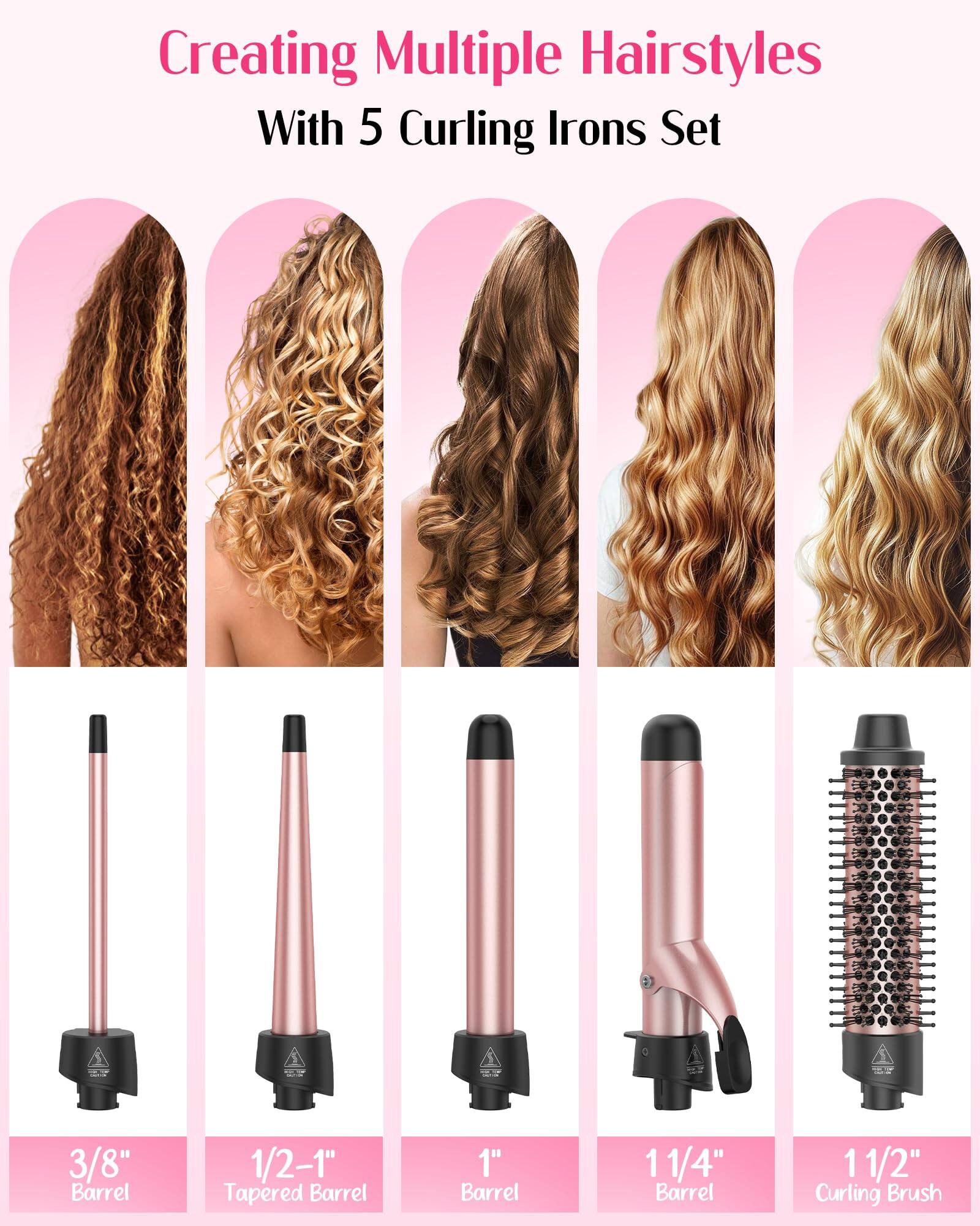 Creating Multiple Hairstyles  
With 5 Curling Irons Set  

3/8" Barrel  
1/2-1" Tapered Barrel  
1" Barrel  
11/4" Barrel  
11/2" Curling Brush