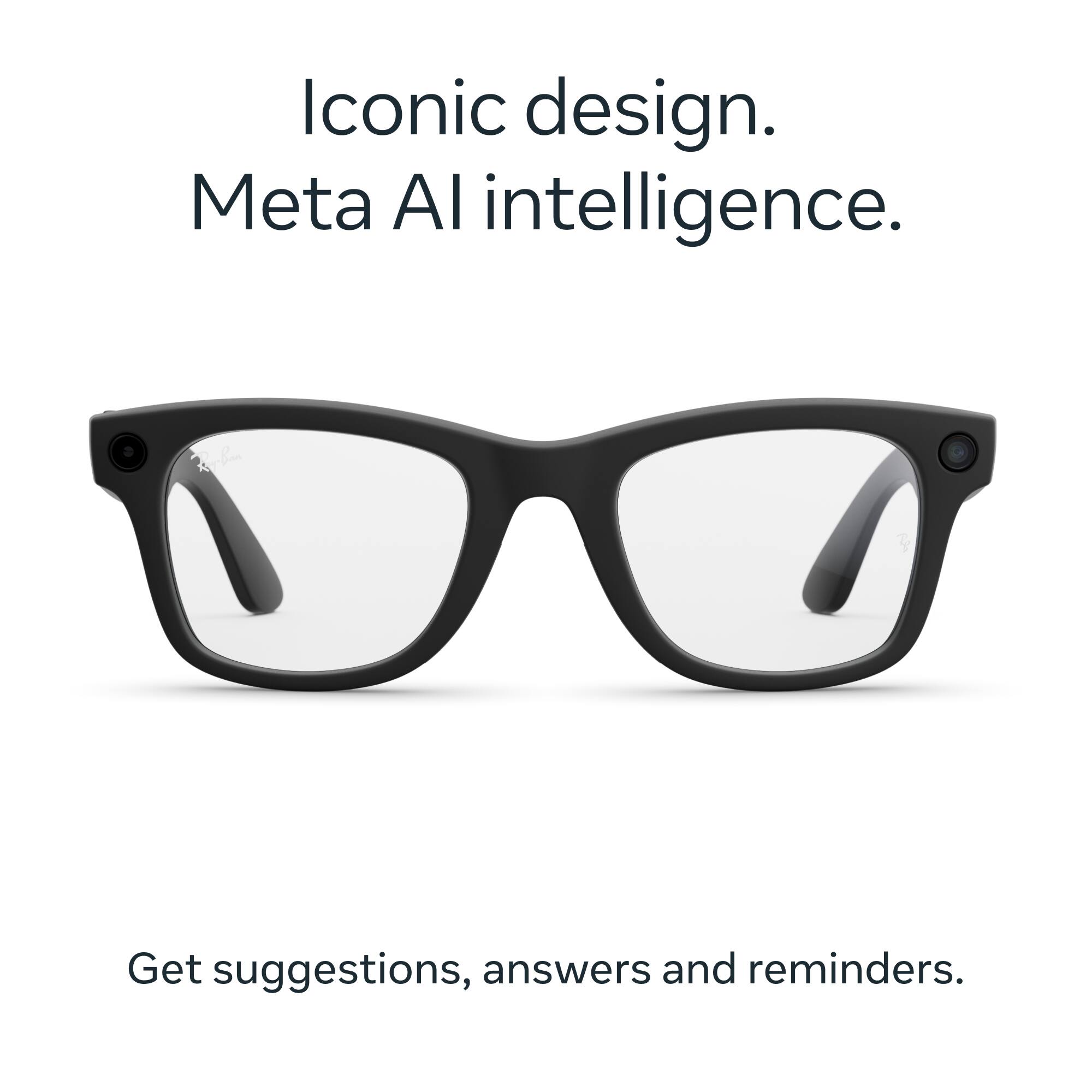 Iconic design.  
Meta AI intelligence.  
Get suggestions, answers and reminders.