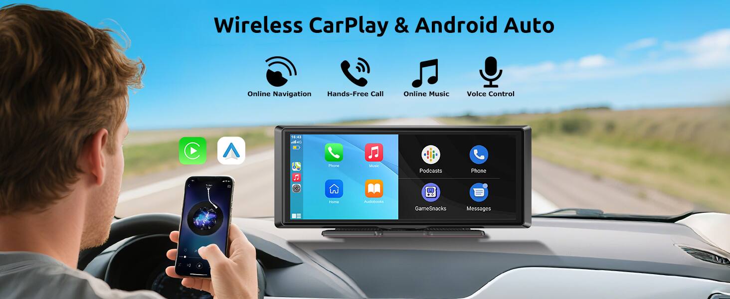 Wireless CarPlay & Android Auto

- Online Navigation
- Hands-Free Call
- Online Music
- Voice Control

16:43

- Phone
- Music
- Podcasts
- Phone
- Home
- GameSnacks
- Messages