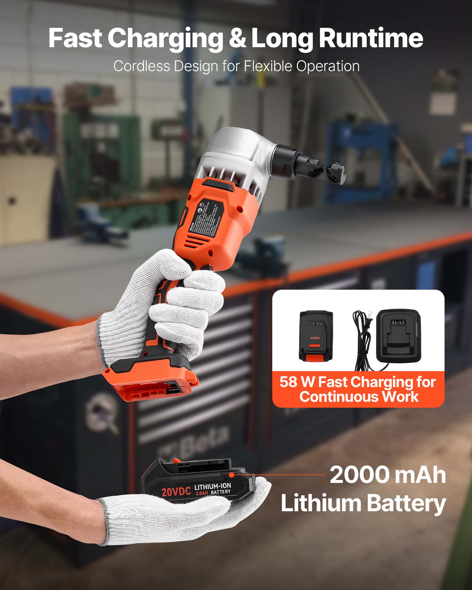 Fast Charging & Long Runtime  
Cordless Design for Flexible Operation  

58 W Fast Charging for Continuous Work  

2000 mAh Lithium Battery  

20VDC 2.0AH BATTERY