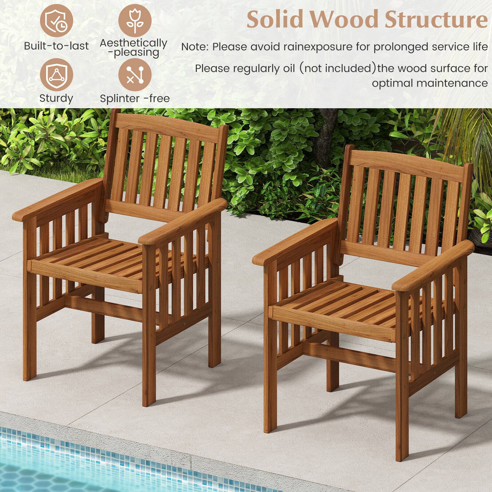Solid Wood Structure

- Built-to-last
- Aesthetically pleasing
- Sturdy
- Splinter-free

Note: Please avoid rain exposure for prolonged service life. Please regularly oil (not included) the wood surface for optimal maintenance.