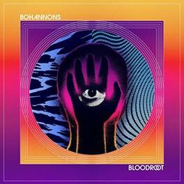 Bohannons - Bloodroot - VINYL LP