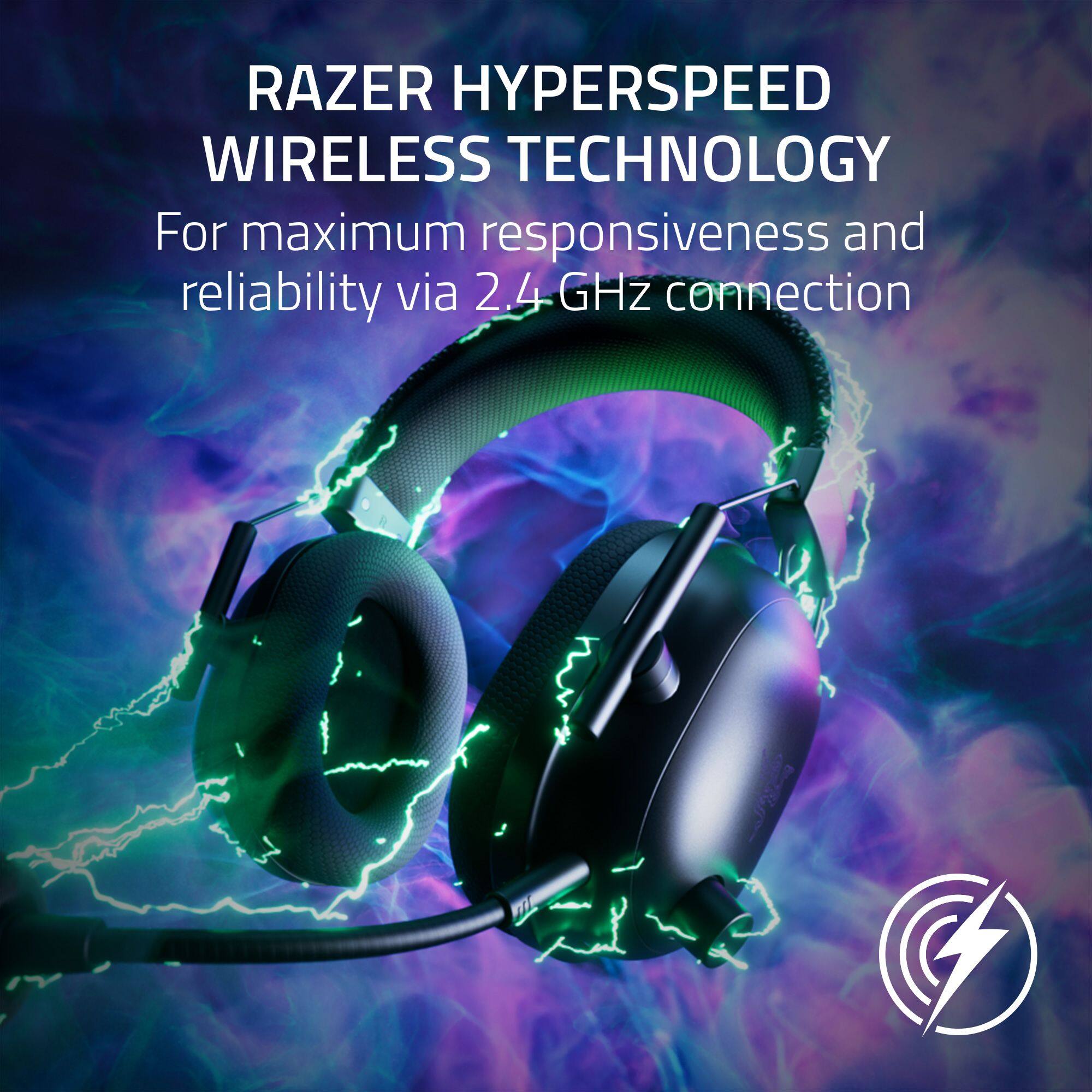 RAZER HYPERSPEED WIRELESS TECHNOLOGY For maximum responsiveness and reliability via 2.4 GHz connection