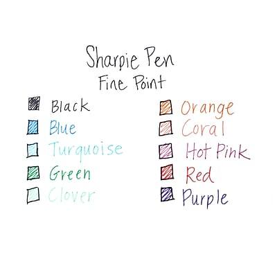 Sharpie Pen  
Fine Point  

- Black  
- Blue  
- Turquoise  
- Green  
- Clover  
- Orange  
- Coral  
- Hot Pink  
- Red  
- Purple