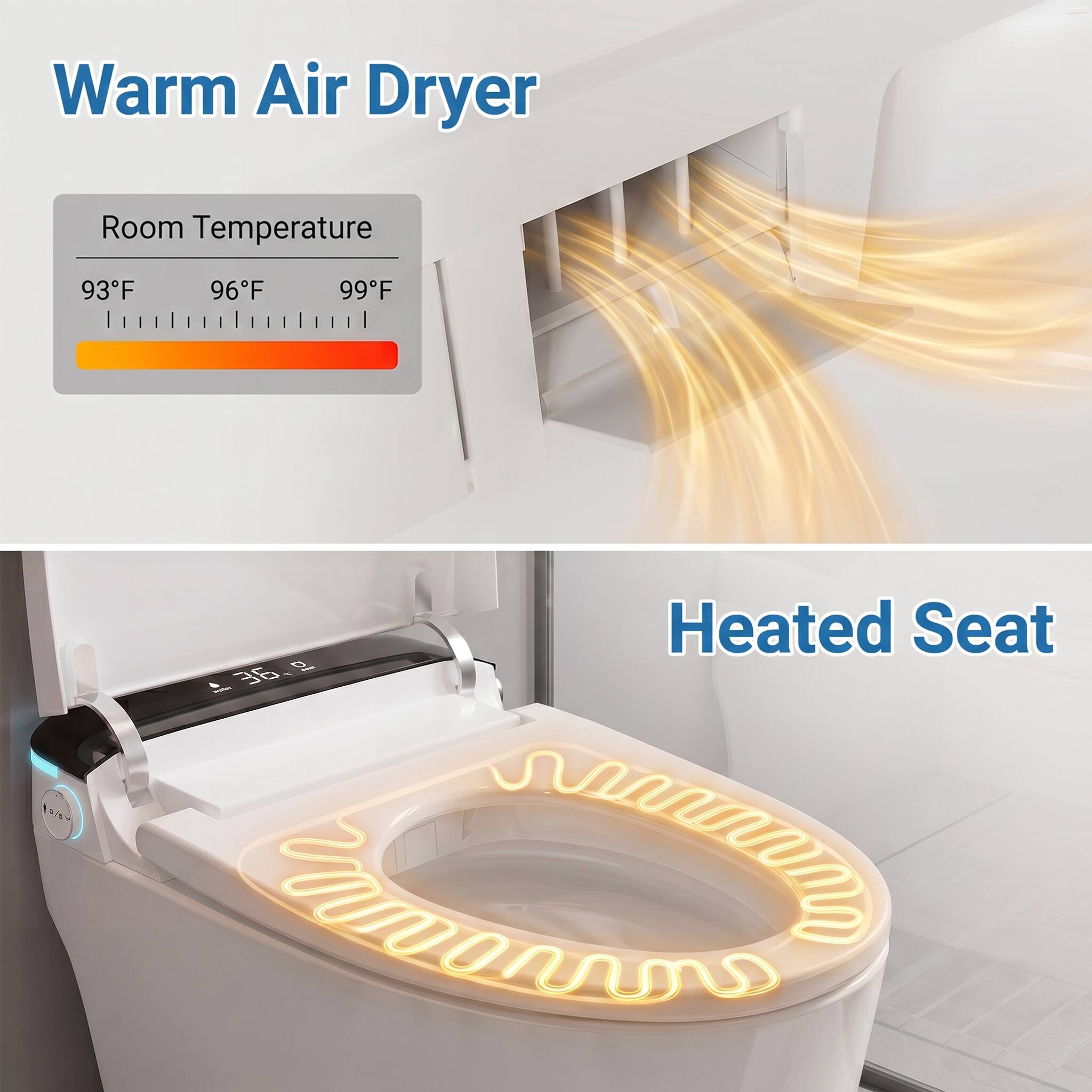 Warm Air Dryer

Room Temperature
93°F
96°F
99°F

Heated Seat
15/04