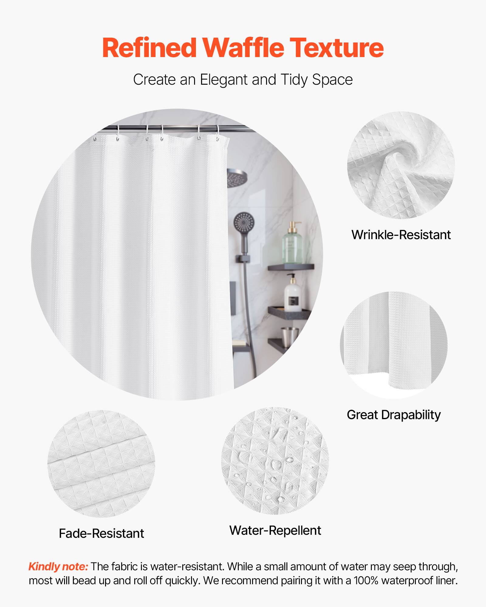 Refined Waffle Texture  
Create an Elegant and Tidy Space  

- Wrinkle-Resistant  
- Great Drapability  
- Fade-Resistant  
- Water-Repellent  

Kindly note: The fabric is water-resistant. While a small amount of water may seep through, most will bead up and roll off quickly. We recommend pairing it with a 100% waterproof liner.