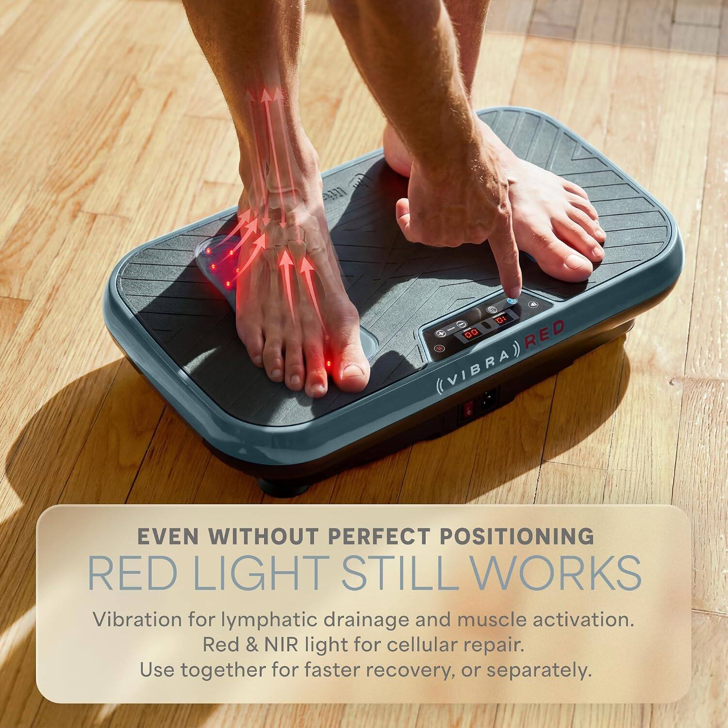 1 DI DO RED (VIBRA) EVEN WITHOUT PERFECT POSITIONING RED LIGHT STILL WORKS

Vibration for lymphatic drainage and muscle activation.  
Red & NIR light for cellular repair.  
Use together for faster recovery, or separately.