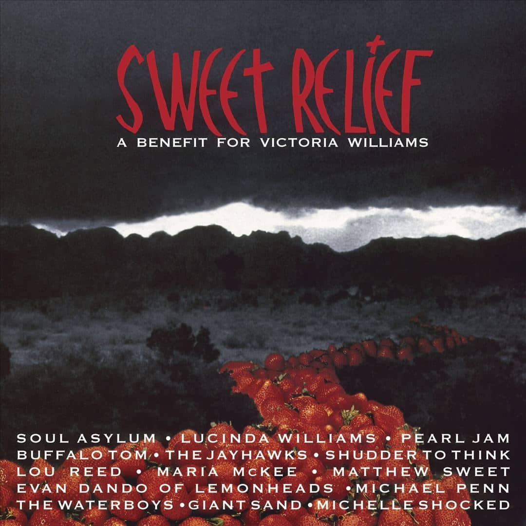 Sweet Relief: A Benefit for Victoria Williams [LP] [VINYL]