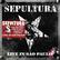SEPULTURA
SEPULTURA
FOR THE FIRST TIME ON VINYL
EXCLUSIVE SMOKEY 2LP EDITION
LIVE IN SÃO PAULO
BMG
SMOCATHONOLE
LIVE IN SÃO PAULO