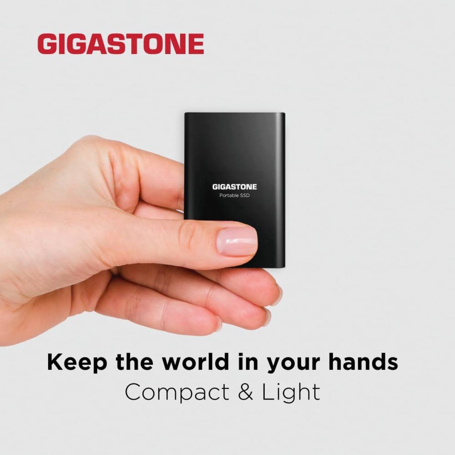 GIGASTONE  
Portable SSD  

Keep the world in your hands  
Compact & Light